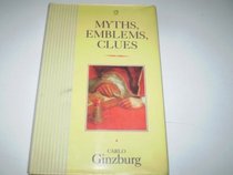 Myths, Emblems, Clues (Radius Books)