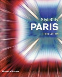 StyleCity Paris, Third Edition (Style City)
