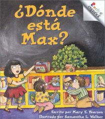 Donde Esta Max?/Where Is Max? (Rookie Espanol) (Spanish Edition)