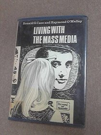 Living with the Mass Media