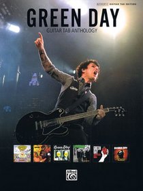Green Day: Guitar TAB Anthology (Authentic Guitar-Tab Editions)