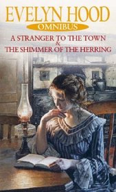 A Stranger to the Town: AND Shimmer of Herring