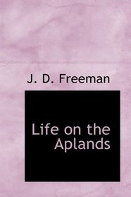 Life on the Aplands