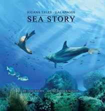 Iguana Tales - Galapagos: Sea Story