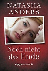 Noch nicht das Ende (German Edition)