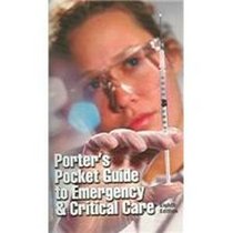 Porter's Guide To Emergency & Critical Care