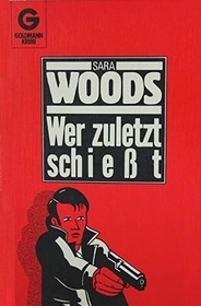 Wer zuletzt schiesst (Murder's Out of Tune) (Antony Maitland, Bk 42) (German Edition)
