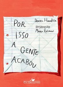 Por Isso A Gente Acabou (Em Portugues do Brasil)