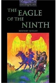 The Eagle of the Ninth: 1400 Headwords (Oxford Bookworms Library)
