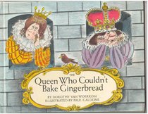 The Queen Who Couldn't Bake Gingerbread