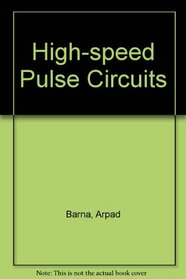 High-speed Pulse Circuits