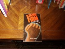 Stand Firm:  the Teen-Agers Guide to Self-Defense
