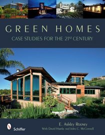 Green Homes: Dwellings for the 21st Century