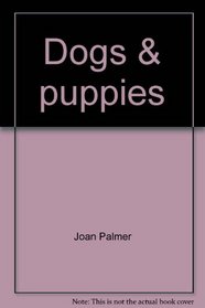 Dogs & puppies: Complete identifier