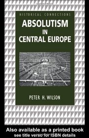 Absolutism in Central Europe (Historical Connections)
