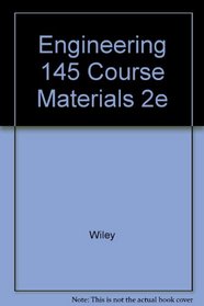 Engineering 145 Course Materials 2e