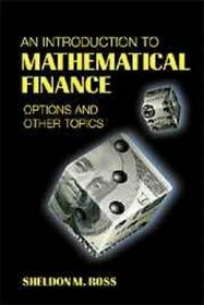 An Introduction to Mathematical Finance : Options and Other Topics