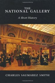 The National Gallery: A Short History