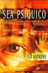 Sea Psiquico (In Spanish) (Realice lecturas psiquicas por medio del tacto)