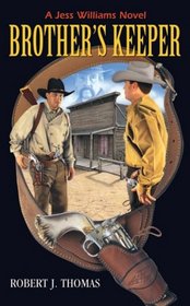Brother's Keeper: A Jess Williams Novel