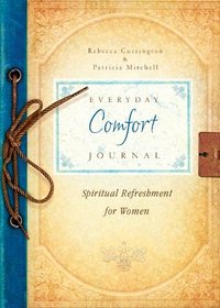 Everyday Comfort Journal (Spiritual Refreshment for Women)
