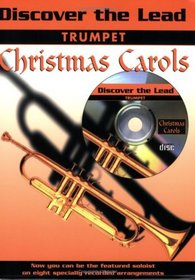 Discover the Lead Christmas Carols: Trumpet (Book & CD)