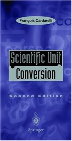 Scientific Unit Conversion: A Practical Guide to Metrication