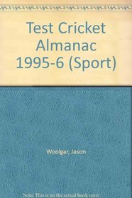 Test Cricket Almanac 1995-6 (Sport)