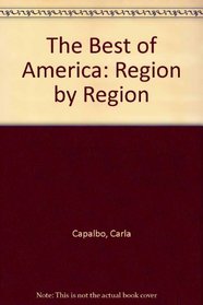 The Best of America: Region by Region