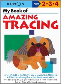 My Book of Amazing Tracing (Kumon Workbook)