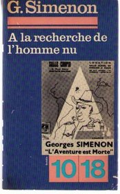 A la recherche de l'homme nu (His Mes apprentissages ; 2) (French Edition)