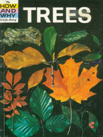 Trees, a How and Why Wonder Book