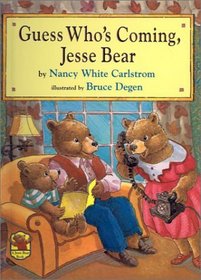 Guess Who's Coming, Jesse Bear (Jesse Bear Books (Hardcover))