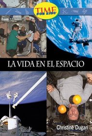 Viviendo en el espacio: Fluent Plus (Nonfiction Readers)