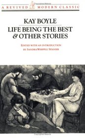 Life Being the Best & Other Stories (A Revived Modern Classic)