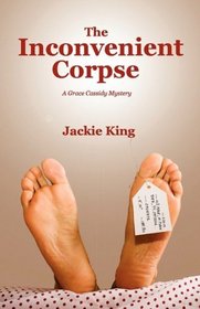 The Inconvenient Corpse (Grace Cassidy Mystery)
