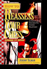 How to reassess your chess