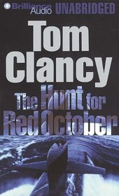 The Hunt for Red October (Jack Ryan, Bk 3) (Audio CD) (Unabridged)