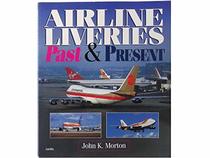 Airline Liveries : Past & Present