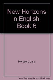New Horizons in English, Book 6