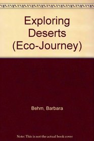 Exploring Deserts (Eco-Journey)