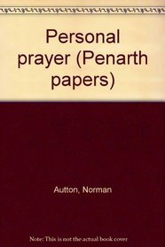 Personal prayer (Penarth papers)