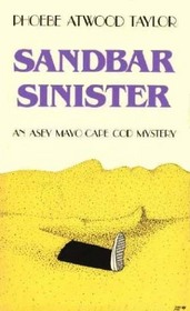 Sandbar Sinister (Asey Mayo Cape Cod Mystery, Bk 5)