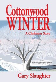 Cottonwood Winter: A Christmas Story
