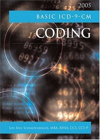 Basic ICD-9-CM Coding, 2005 edition