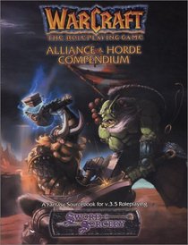 Warcraft: Alliance  Horde Compendium (Warcraft)