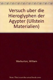 Versuch uber die Hieroglyphen der Agypter (Ullstein Materialien) (German Edition)