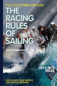 Paul Elvstrom Explains Racing Rules of Sailing, 2013-2016 Edition