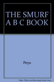 THE SMURF A B C BOOK (Random House Pictureback)