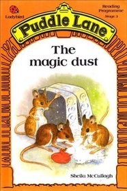 Magic Dust (Puddle Lane Reading Programme State 3)
